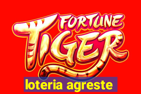 loteria agreste